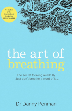 The art of breathing – mindfulness bok The art of breathing - mindfulness bok